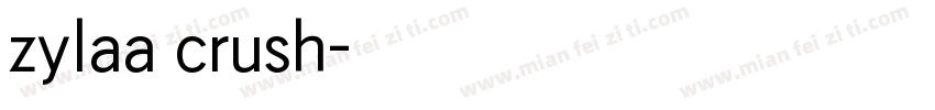 zylaa crush字体转换